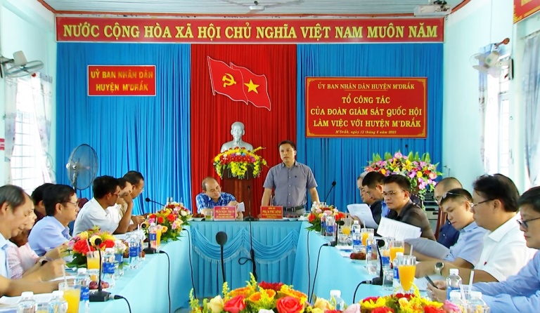 Tổ công tác của Đoàn giám sát của Quốc hội làm việc tại huyện M’Drắk